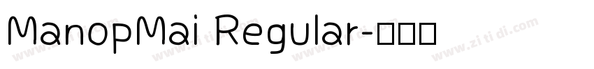 ManopMai Regular字体转换